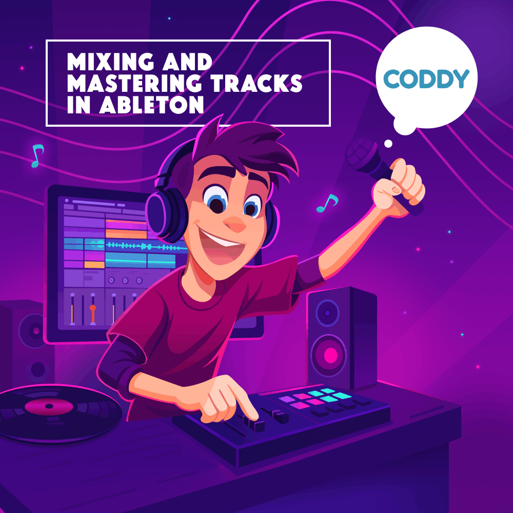 Course «Mixing and mastering tracks in Ableton» – CODDY programming ...
